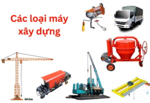 các loại máy xây dựng