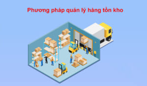 phương pháp quản lý hàng tồn kho